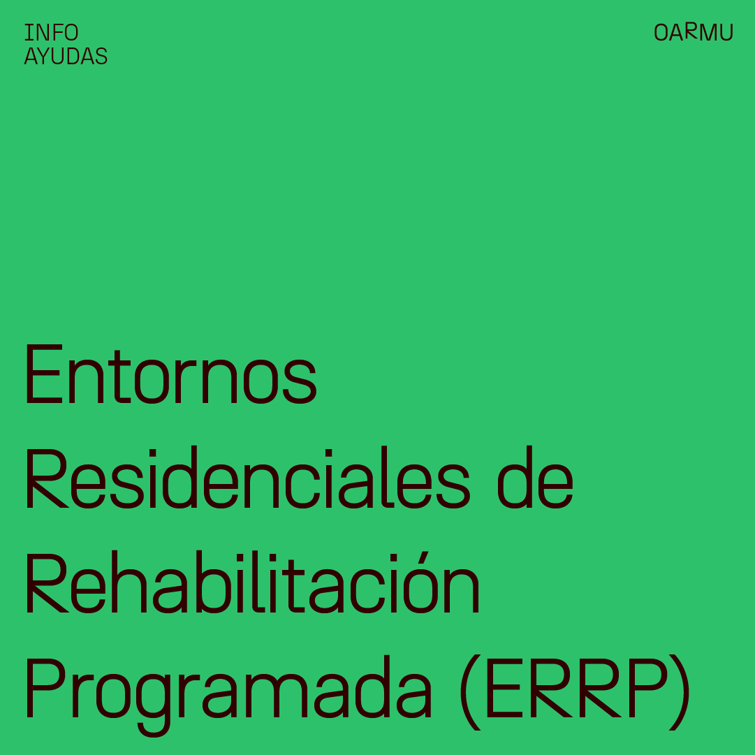 Entornos Residenciales de Rehabilitacin Programada (ERRP)