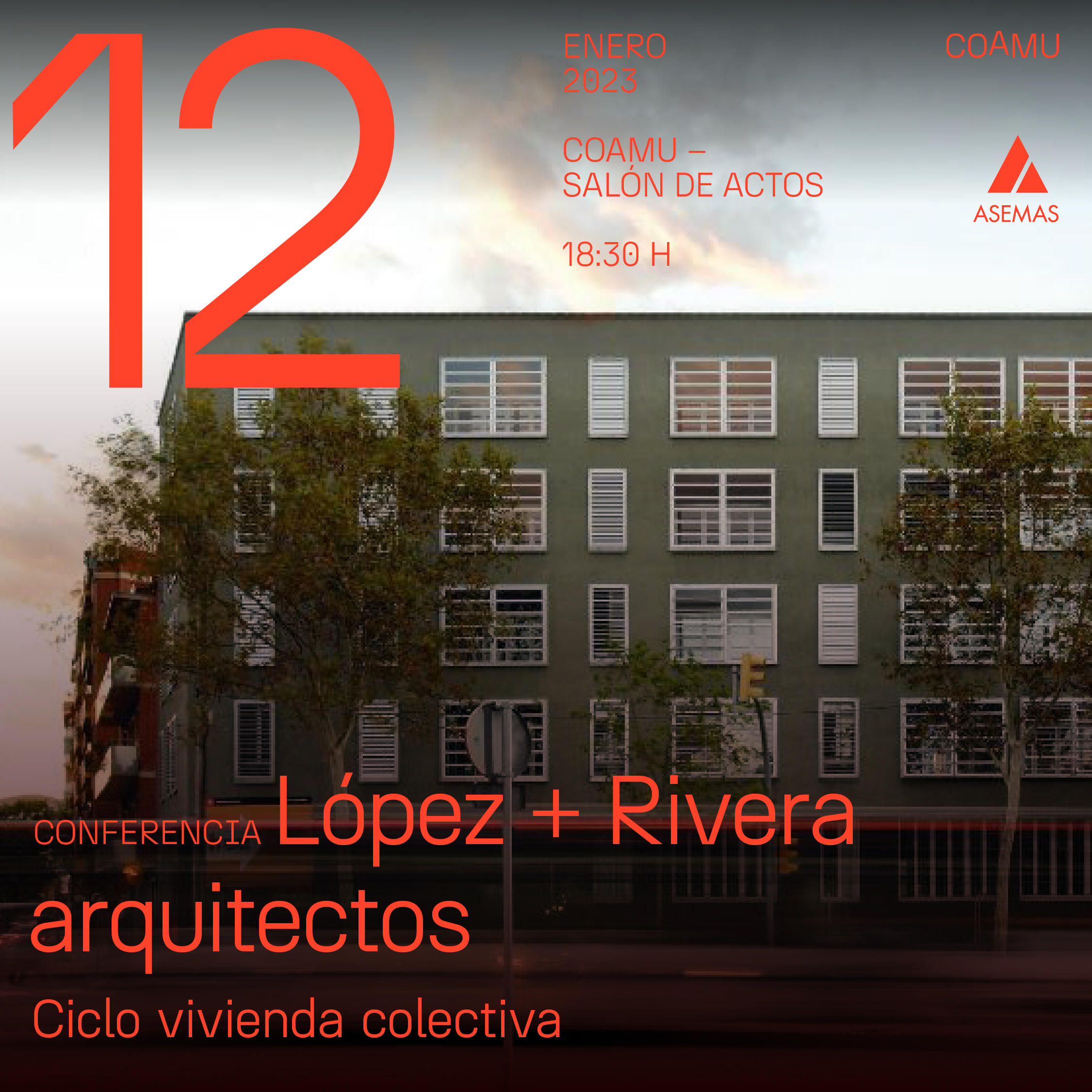 CONFERENCIA LPEZ + RIVERA ARQUITECTOS