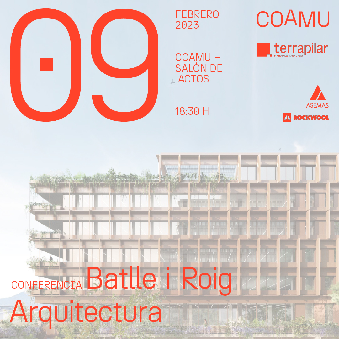 CONFERENCIA BATLLE I ROIG ARQUITECTURA  9 DE FEBRERO