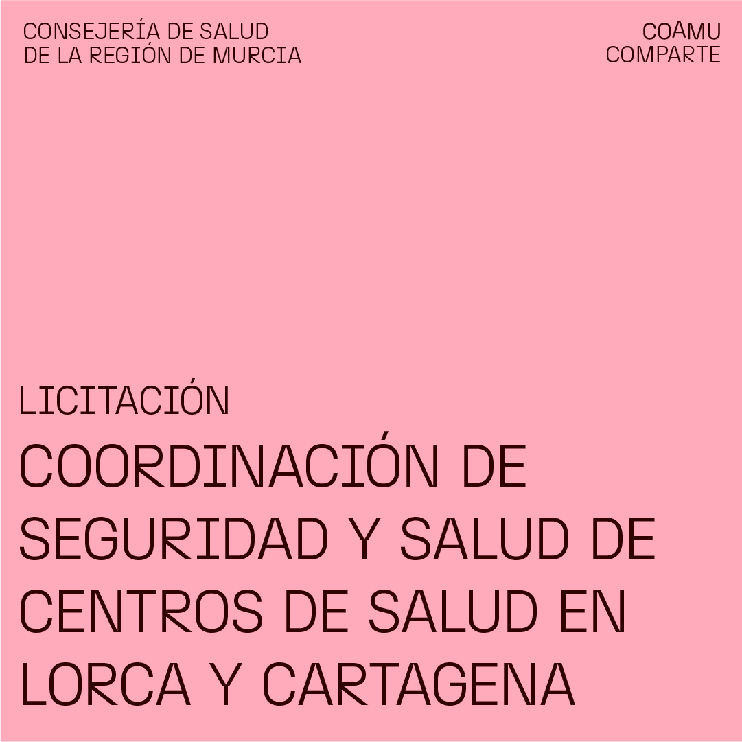 COORDINACIN DE SEGURIDAD Y SALUD DE LOS CENTROS DE SALUD DE LORCA SAN DIEGO Y SANTA ANA (CARTAGENA). PRESENTACIN 18/9/2025