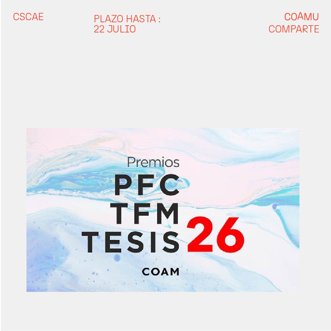 PREMIOS COAM PFC/TFM Y TESIS DOCTORAL 2026 - CONVOCATORIA ABIERTA