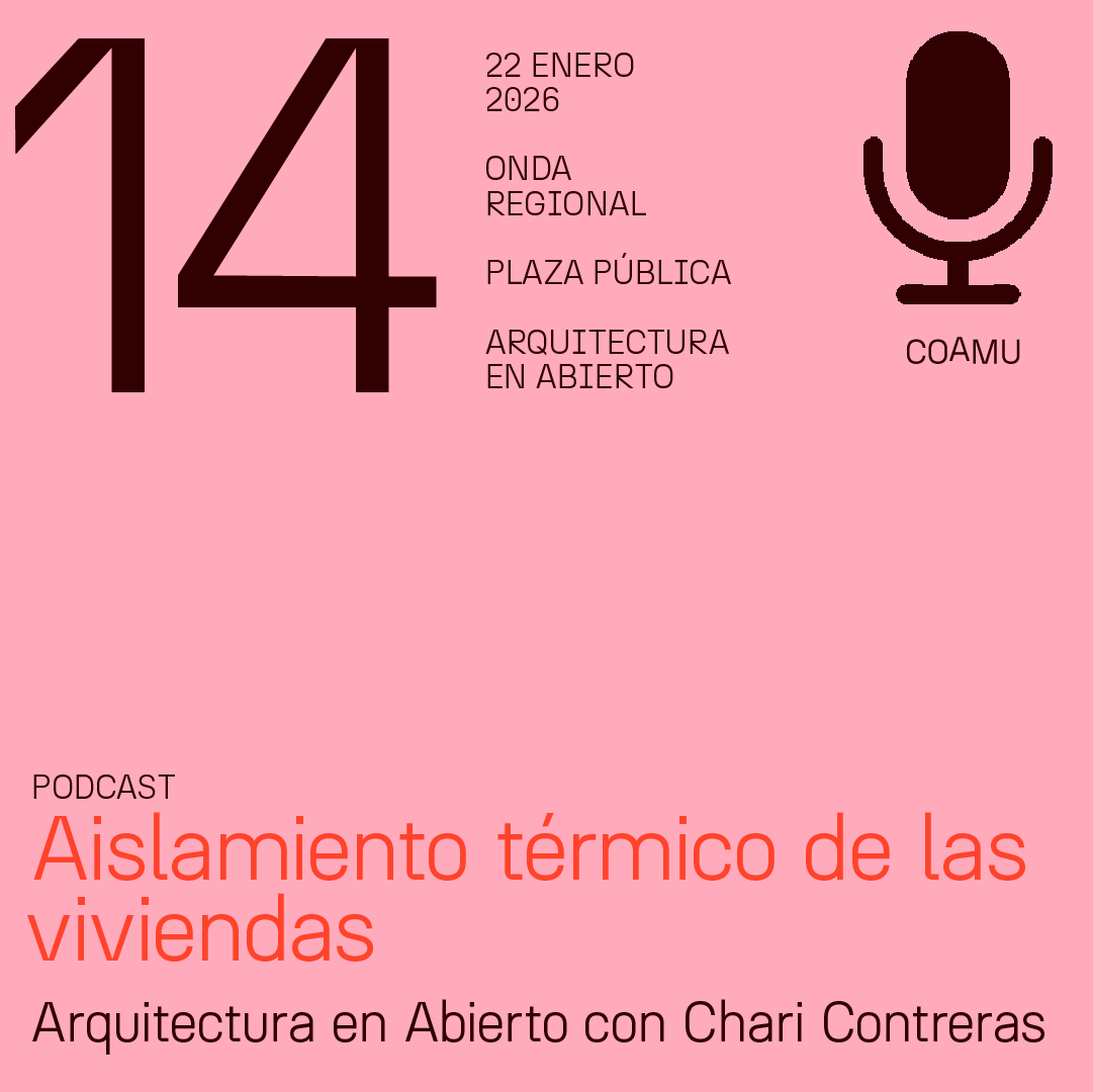 CAP�TULO 14_PODCAST EN ONDA REGIONAL // ARQUITECTURA EN ABIERTO