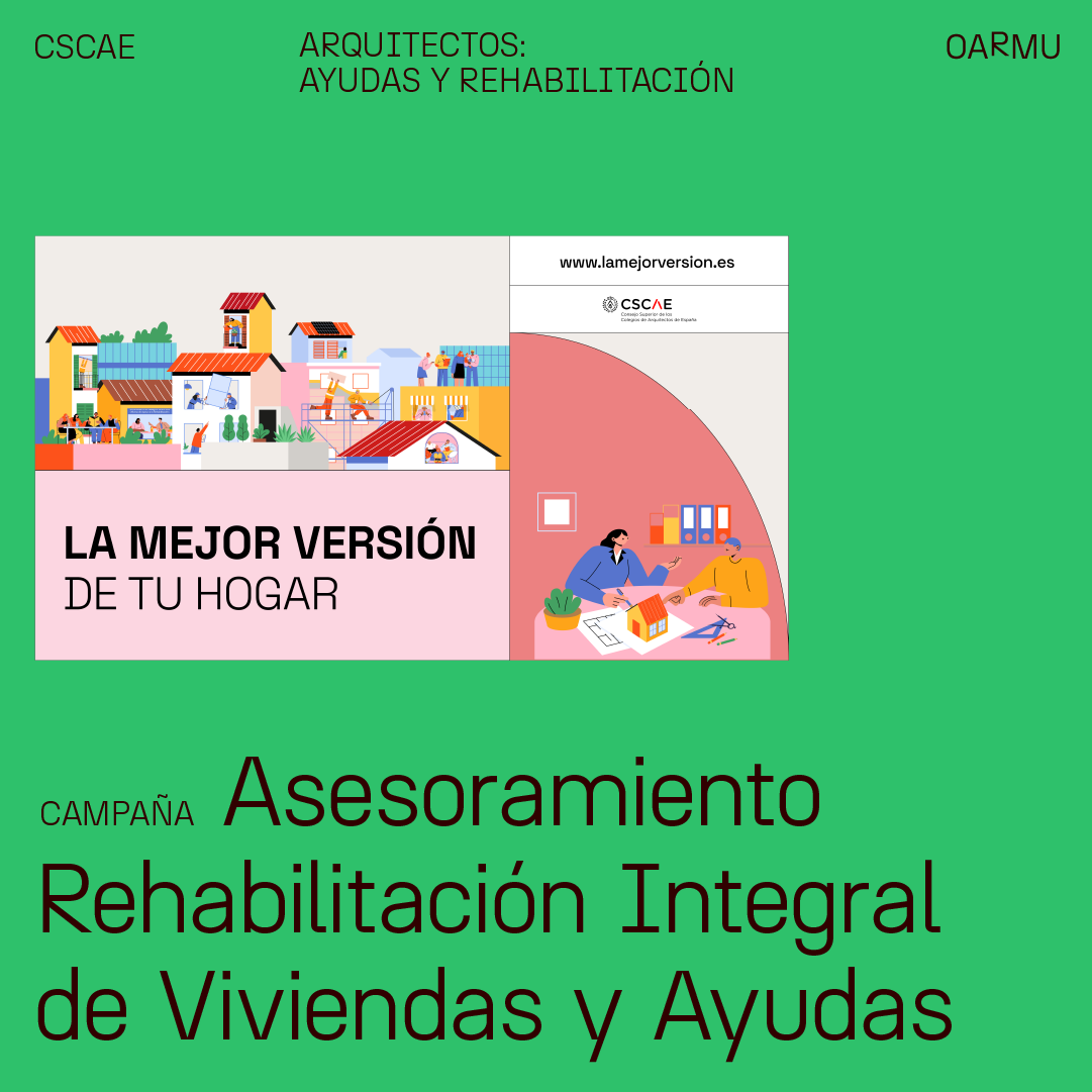 CAMPAA ASESORAMIENTO REHABILITACIN INTEGRAL DE VIVIENDAS Y AYUDAS DISPONIBLES