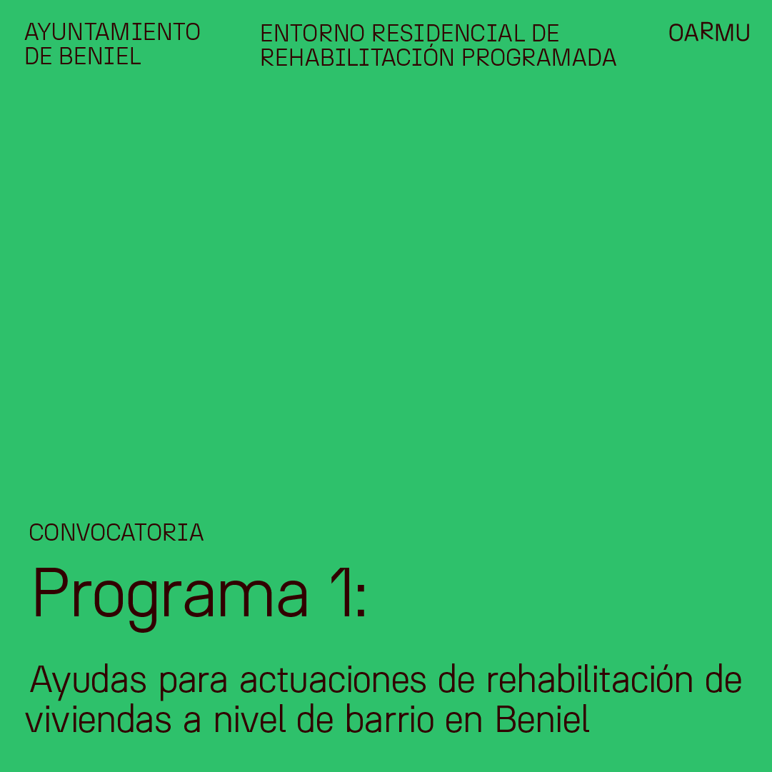CONVOCATORIA DE AYUDAS PARA ACTUACIONES DE REHABILITACION A NIVEL DE BARRIO EN EL AYTO DE BENIEL