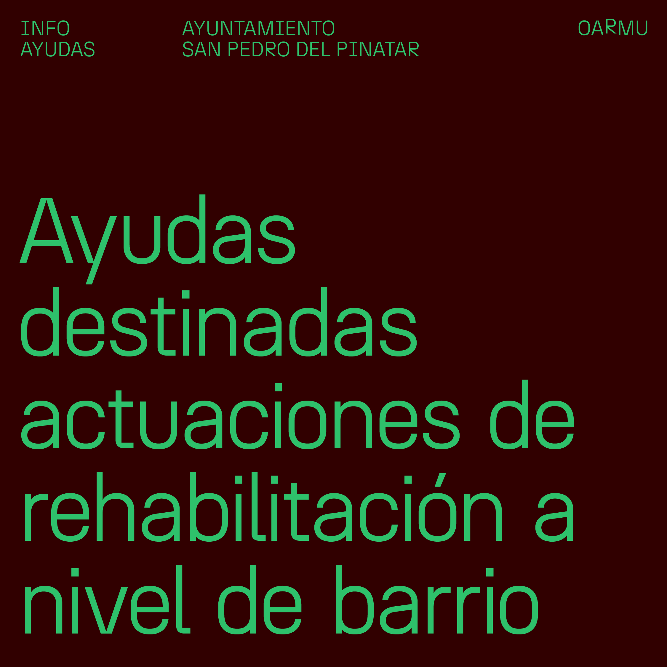 Decreto número 256/2022 Ayudas destinadas a las actuaciones de rehabilitación a nivel de barrio en San Pedro del Pinatar