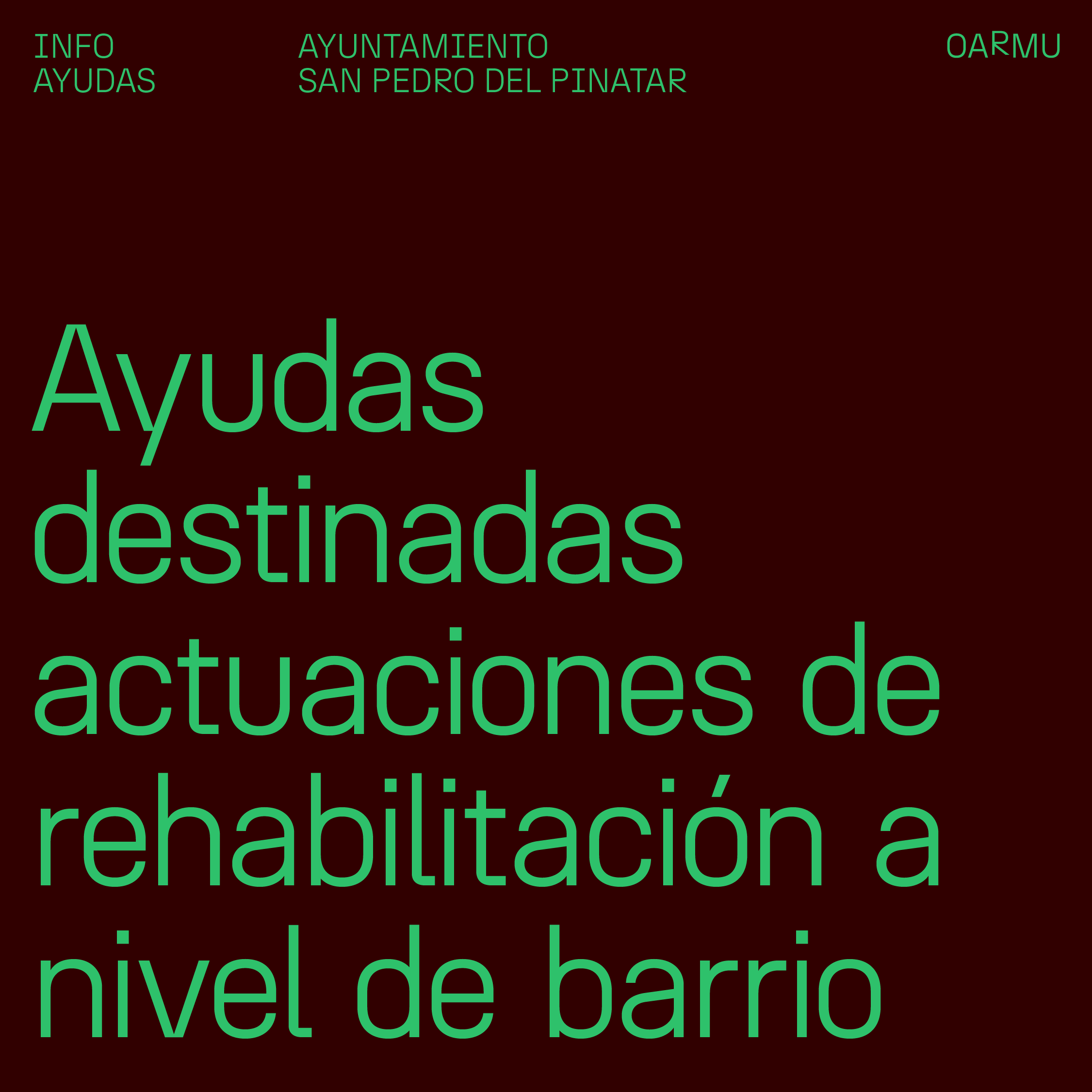 Decreto nmero 256/2022 Ayudas destinadas a las actuaciones de rehabilitacin a nivel de barrio en San Pedro del Pinatar