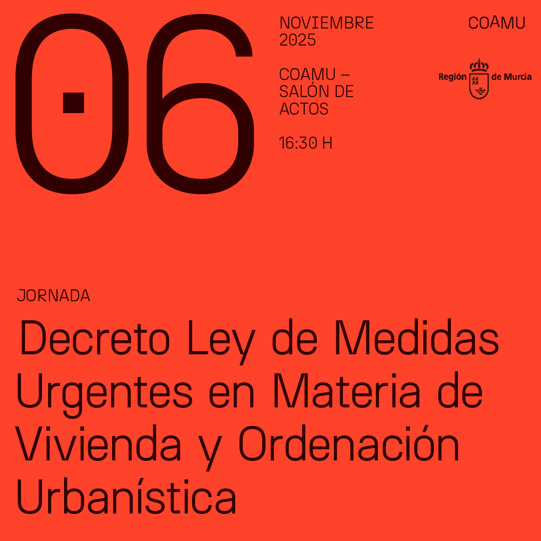 JORNADA COAMU DECRETO LEY DE MEDIDAS URGENTES EN MATERIA DE VIVIENDA Y ORDENACIN URBANSTICA. 6 DE NOVIEMBRE DE 2025