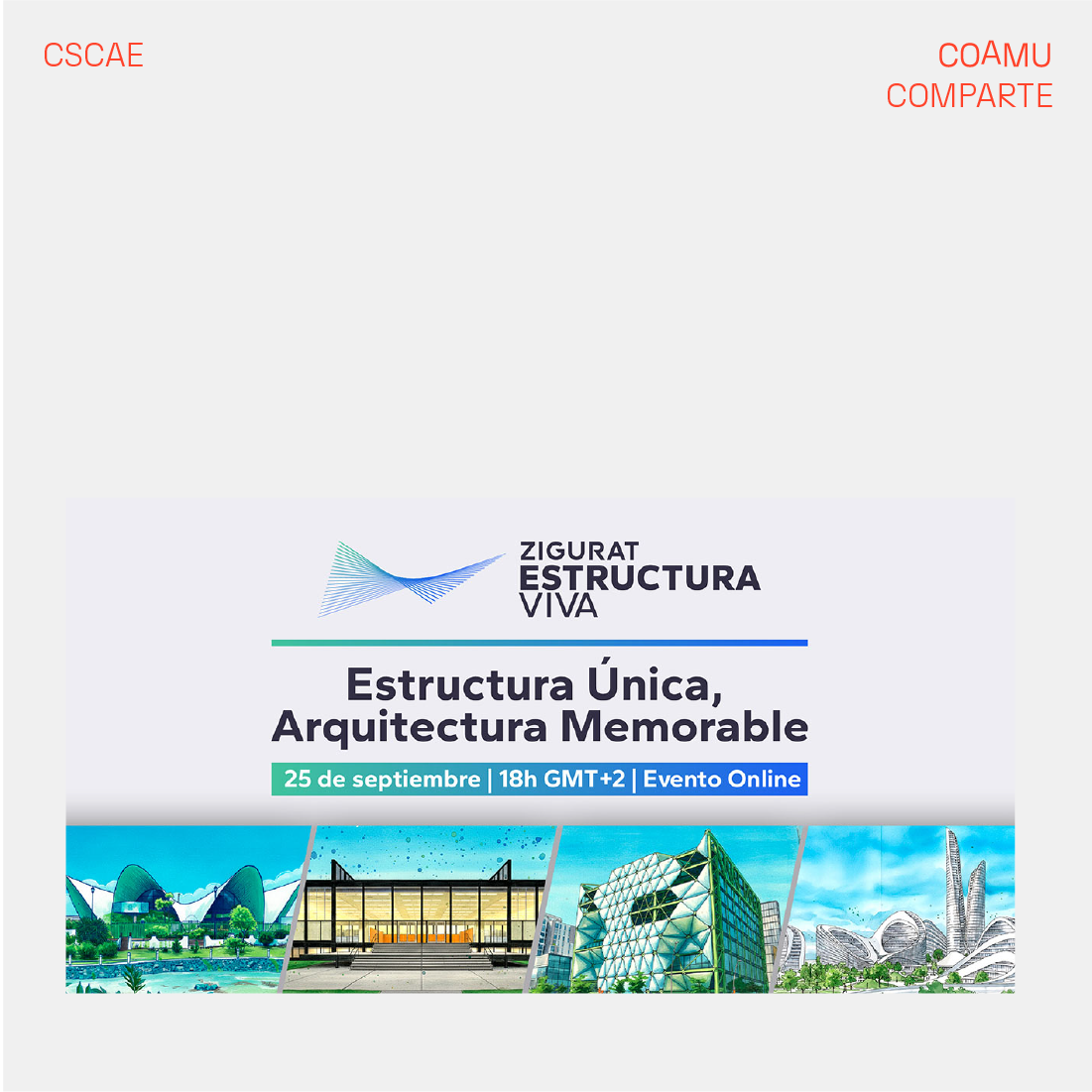 EVENTO ESTRUCTURA VIVA - ESTRUCTURA NICA, ARQUITECTURA MEMORABLE