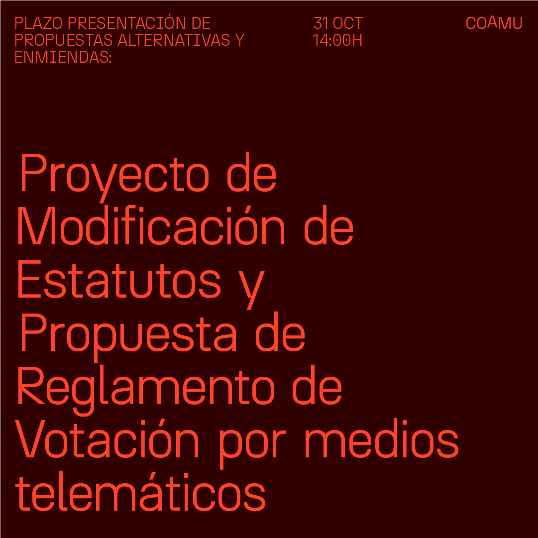 Proyecto de modificacin de estatutos coamu y propuesta de reglamento de voto telemtico