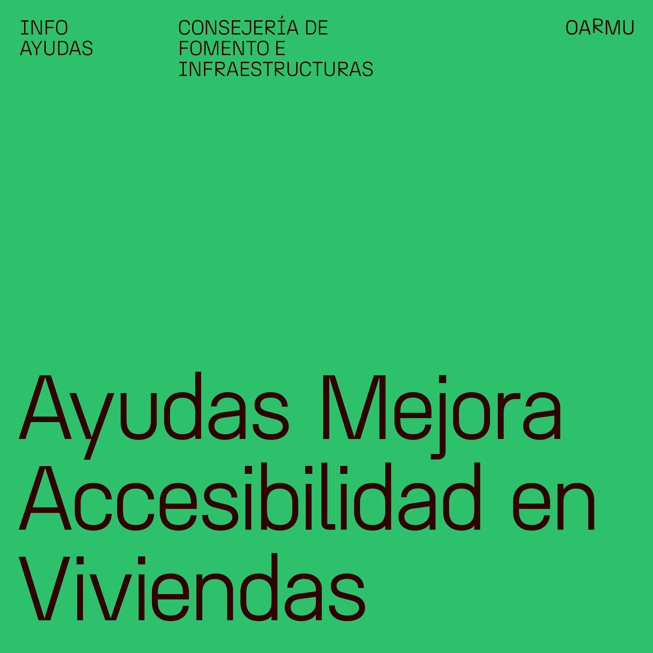 CONVOCATORIAS DE AYUDAS MEJORA ACCESIBILIDAD EN VIVIENDAS. PLAZO DE SOLICITUD ABIERTO A LOS 2 MESES DEL DA SIGUIENTE DE LA PUBLICACIN