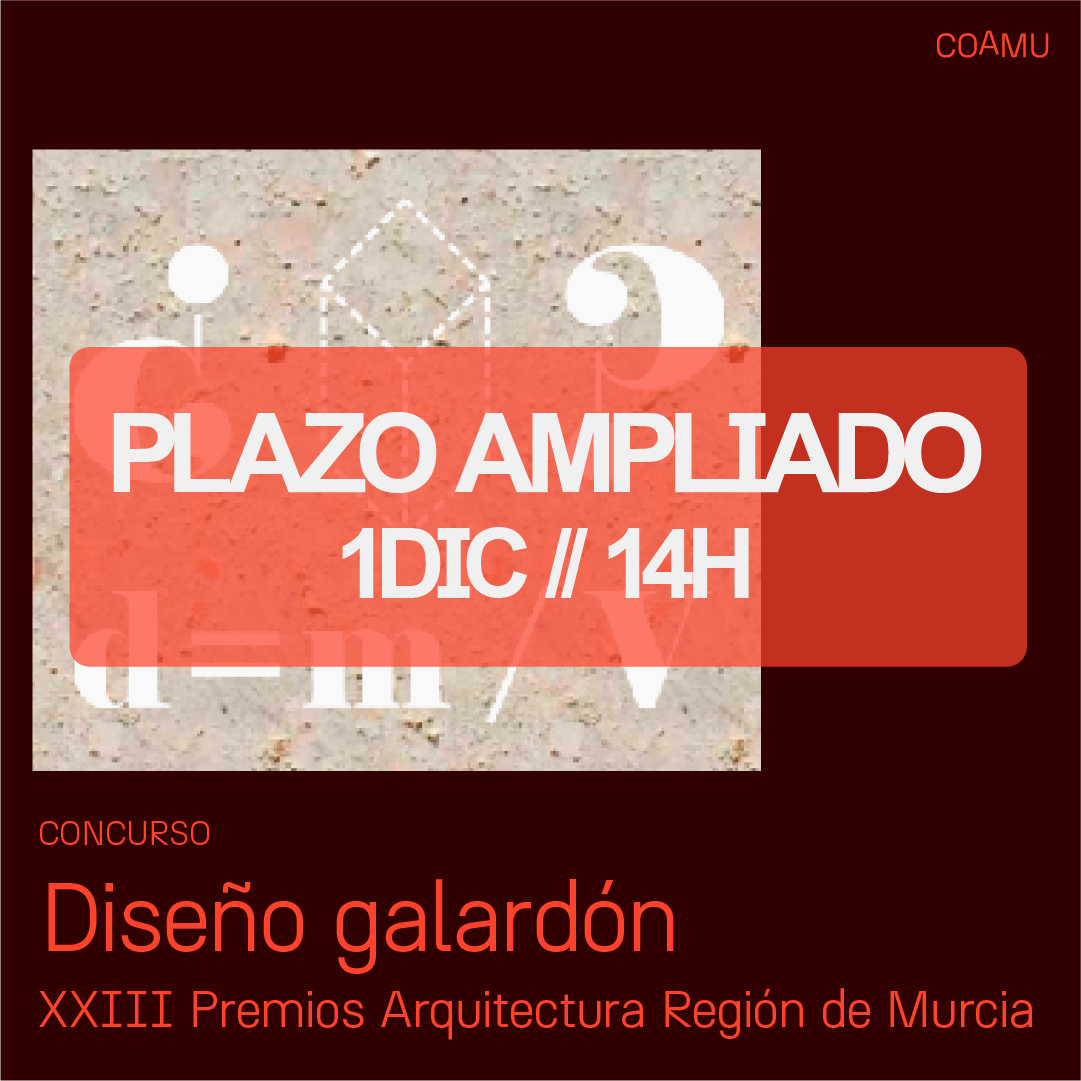 AMPLIACI�N PLAZO_CONCURSO DISE�O GALARDON PREMIOS DE ARQUITECTURA 