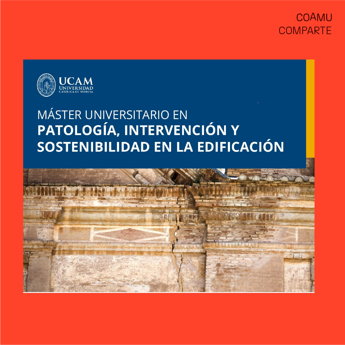 MSTER UNIVERSITARIO EN PATOLOGA, INTERVENCIN Y SOSTENIBILIAD EN LA EDIFICACIN