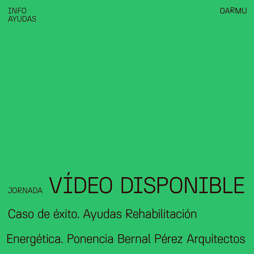 DISPONIBLE VIDEO JORNADA CASO DE EXITO: AYUDAS REHABILITACION ENERGETICA. PROGRAMAS 3 Y 5