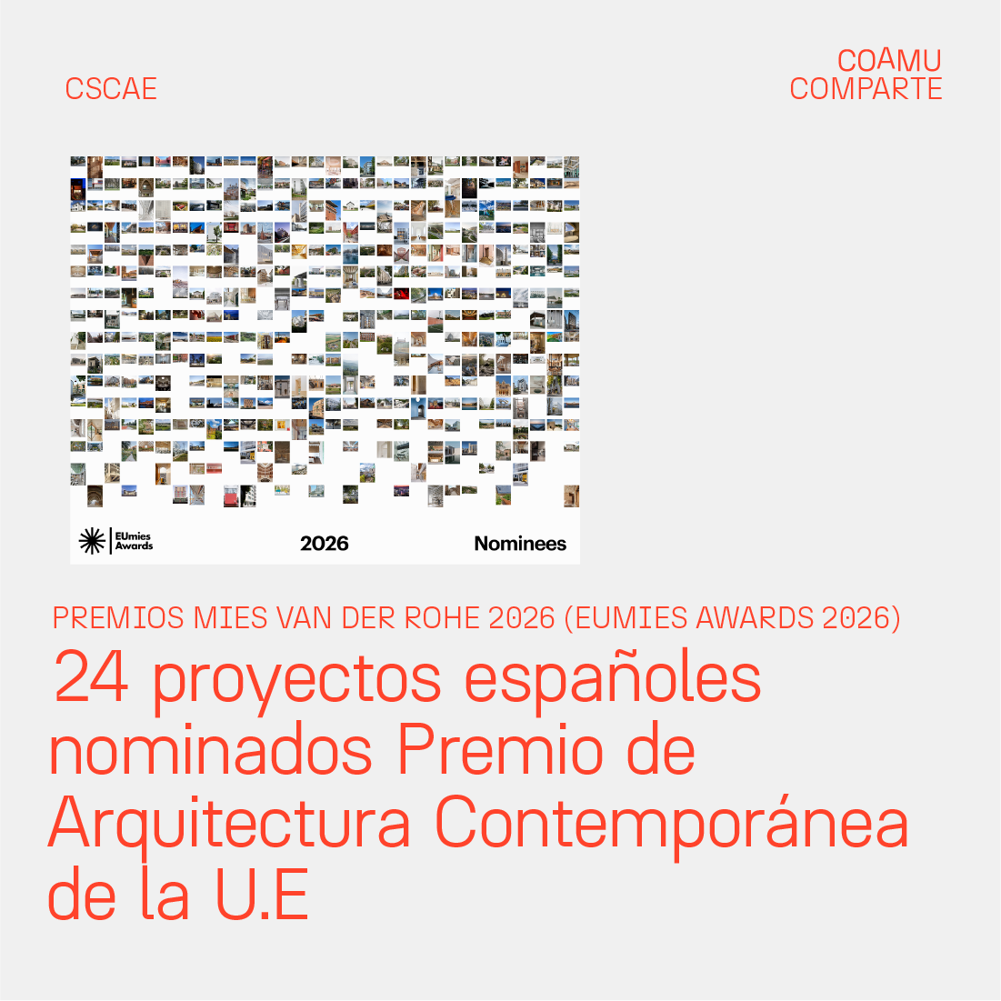 24 PROYECTOS ESPAOLES ENTRE LOS NOMINADOS AL PREMIO DE ARQUITECTURA CONTEMPORNEA DE LA UNIN EUROPEA / PREMIOS MIES VAN DER ROHE 2026 (EUMIES AWARDS 2026)