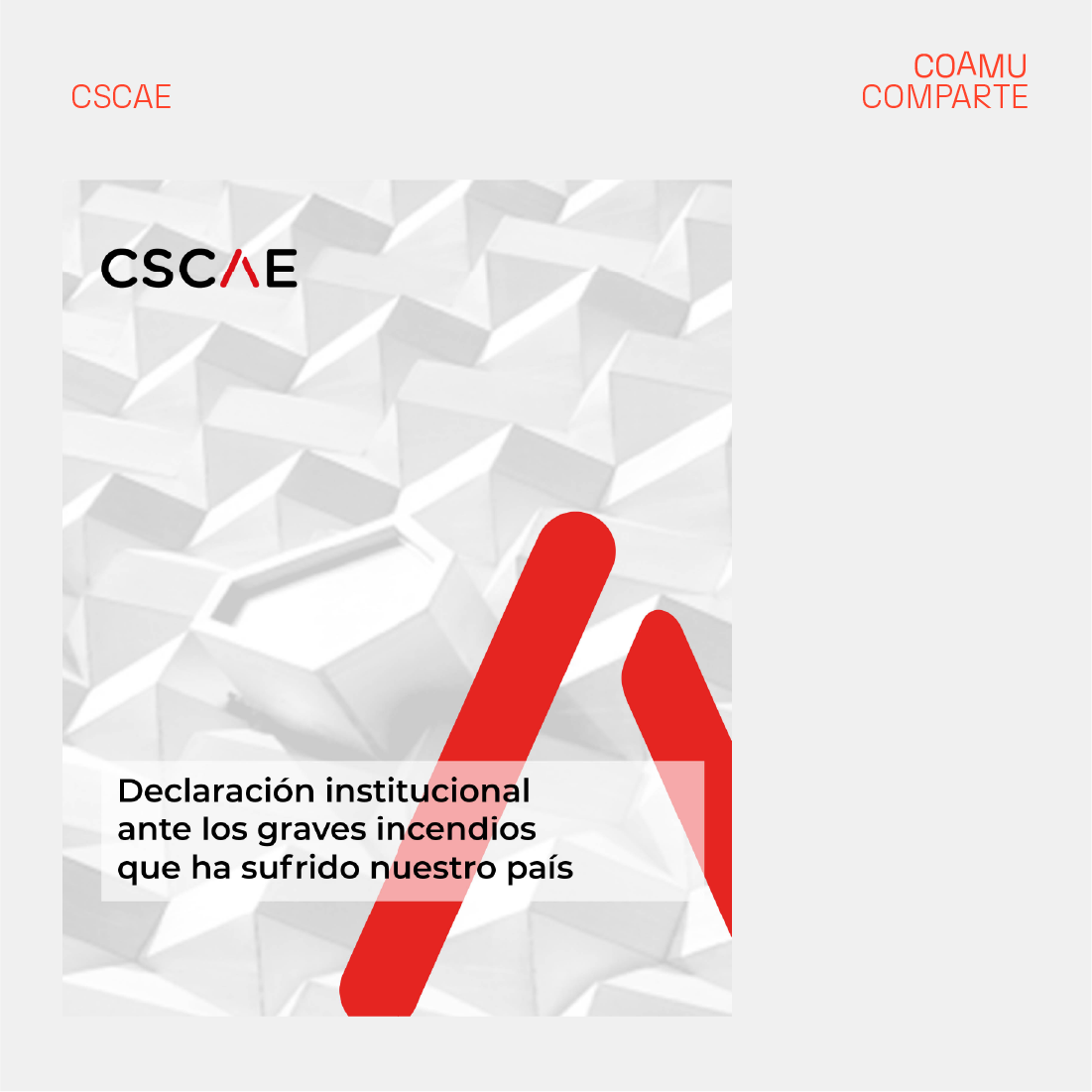 COMUNICADO // EL CSCAE REIVINDICA UN ACUERDO TRANSVERSAL QUE PRIORICE LA PREVENCIN Y UNA PLANIFICACIN TERRITORIAL EQUILIBRADA Y JUSTA FRENTE A LOS INCENDIOS
