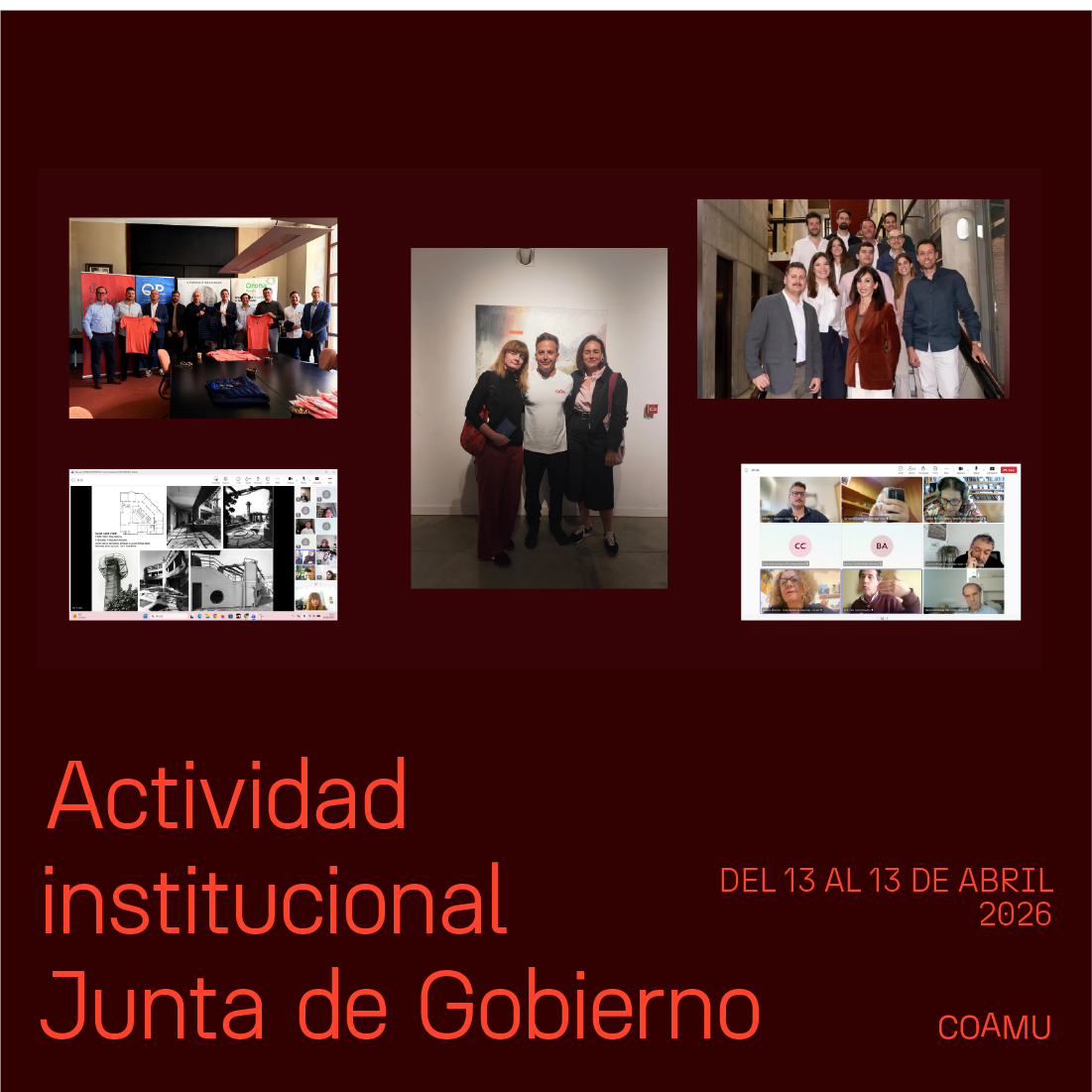 Actividad institucional junta de gobierno 13-17 abril